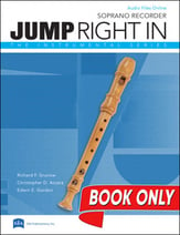 Jump Right In: Soprano Recorder Book 1 2020 Edition cover